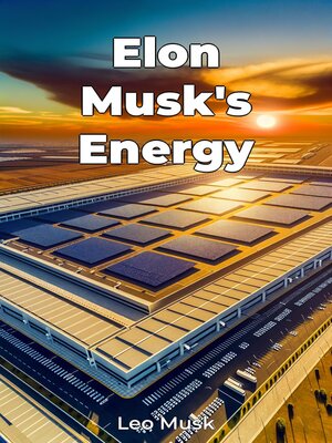 cover image of Elon Musk's Energy